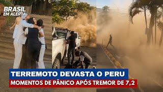 Terremoto de 7,2 Sacode o Peru e montanhas se movem durante tremor | Brasil em Alerta 