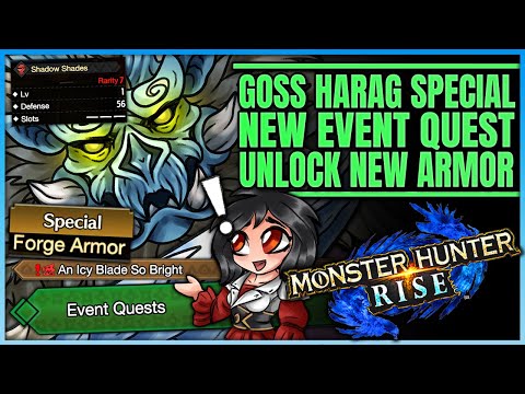 NEW RISE EVENT QUEST - Unlock New Special Armor - Ultimate Goss Harag - Guide - Monster Hunter Rise!