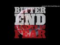 [EGxHC] Bitter End - Climate Of Fear (Full Album)