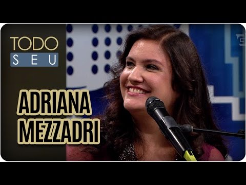 Musical com Adriana Mezzadri - Todo Seu (12/05/17)