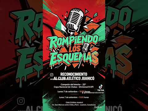 🎙️ ROMPIENDO LOS ESQUEMAS🏆 RECONOCIMIENTO AL CLUB ATLÉTICO JUANICÓCampeón del Interior