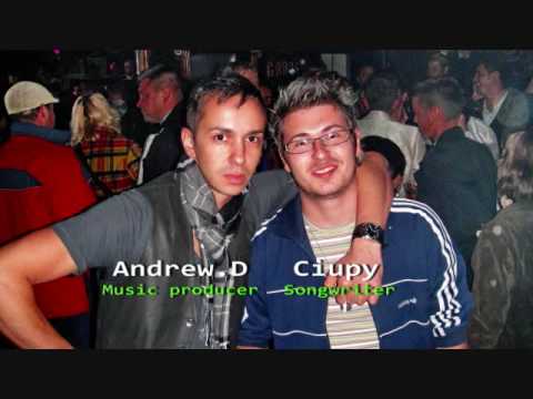 AndrewD & Ciupy  - Love me Hate me