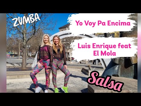 Yo voy pa encima - Luis Enrique feat El Mola | Salsa | ZUMBA