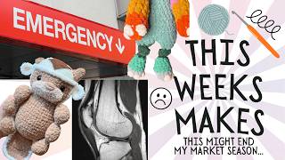 I Snapped My Knee Right Before Market 😭 + Donating 150 Plushies to the NICU - This Week's Makes