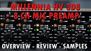 Video thumbnail for Millennia HV 3D8  8 ch Mic Preamp Overview - Review and Samples by purewaveaudio