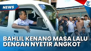 MOMEN Menteri ESDM Bahlil Kenang Masa Lalunya dengan Nyetir Angkot di Papua Barat