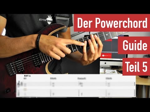 Der Powerchord-Guide - Alles was du als E-Gitarren-Anfänger dazu wissen solltest Teil 5