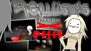 Disillusions Manga Horror - Worst Horror Game Ever?