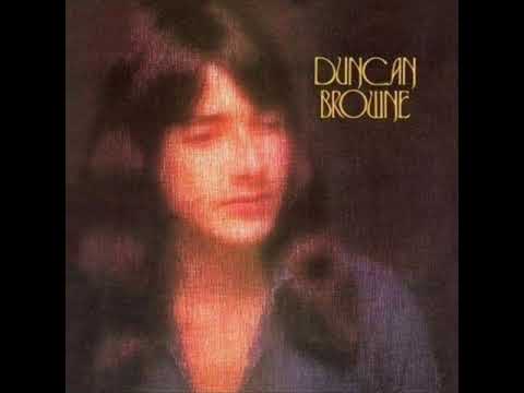 Duncan Browne - Country Song