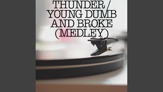 Download lagu Thunder / Young Dumb and Broke (Medley) mp3