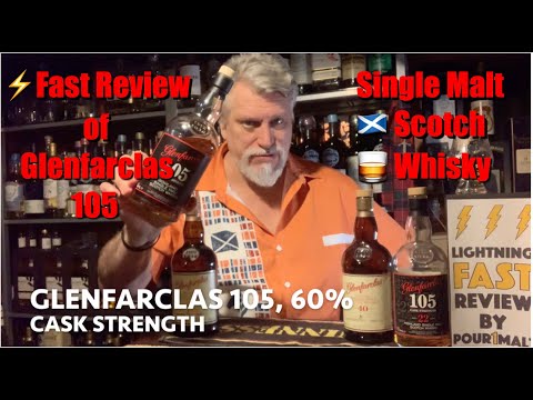 ⚡️Lightning Fast Review of Glenfarclas 105, 60% 🏴󠁧󠁢󠁳󠁣󠁴󠁿🥃