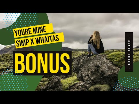 Simp Redd - You're Mine (feat. Whaitas) [Lyrics Video]