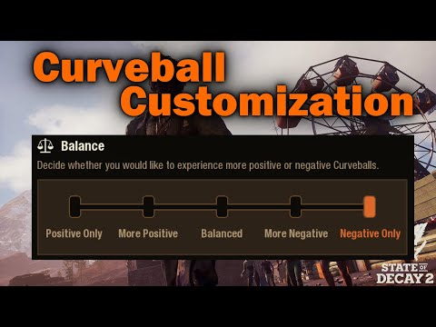 Update 37: Curveball Customization! [State of Decay 2]