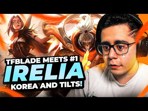 TFBLADE vs #1 IRELIA Korea and this happened...