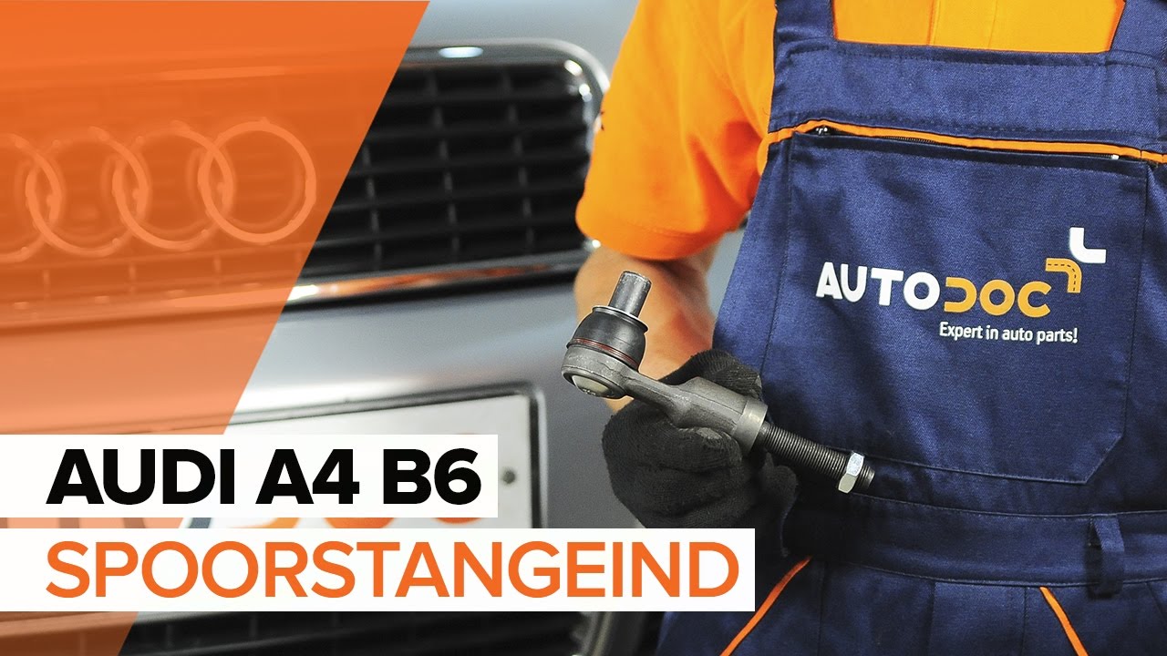 Hoe spoorstangeind vervangen bij een Audi A4 B6 – vervangingshandleiding
