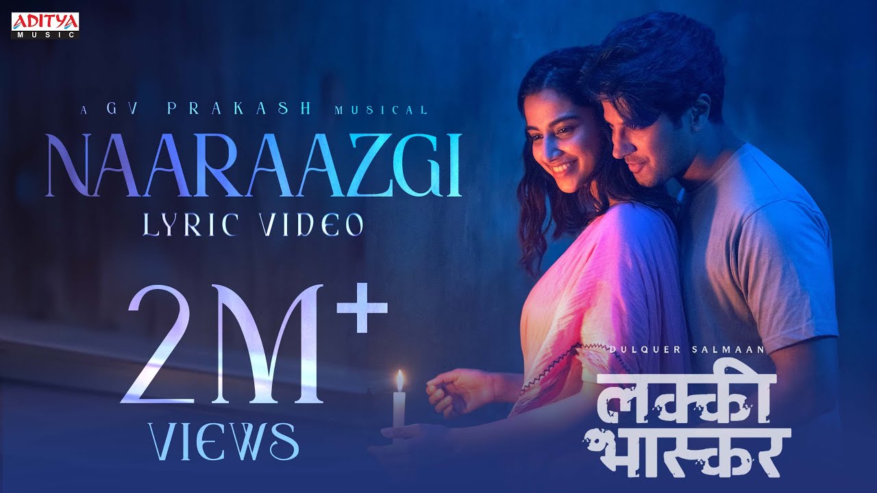 Naaraazgi Lyrics | Lucky Baskhar | Vishal Mishra, Shweta Mohan