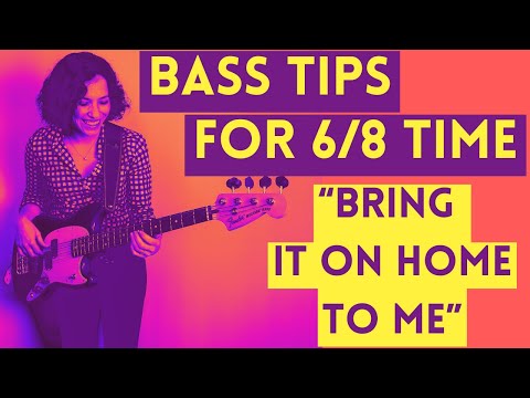 Tips For Playing In 6/8 Time On The Bass - That Classic Soul Feel in Bring It On Home To Me
