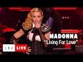 MADONNA - Living For Love - Live du Grand Journal.