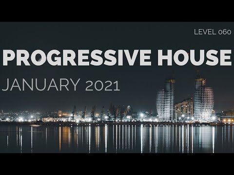 Deep Progressive House Mix Level 060 / Best Of January 2021