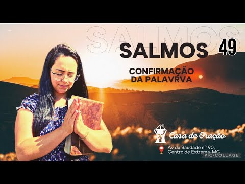 Psalms 49 Confirmation of the Word