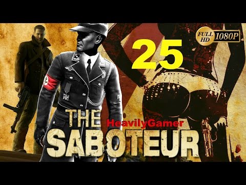Let's Play The Saboteur | Gameplay Walkthrough (PC) Part 25: The Race-Vittore Dies/Catacombs Battle