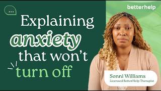 Ask A Therapist: What are the Signs of Generalized Anxiety Disorder? | BetterHelp