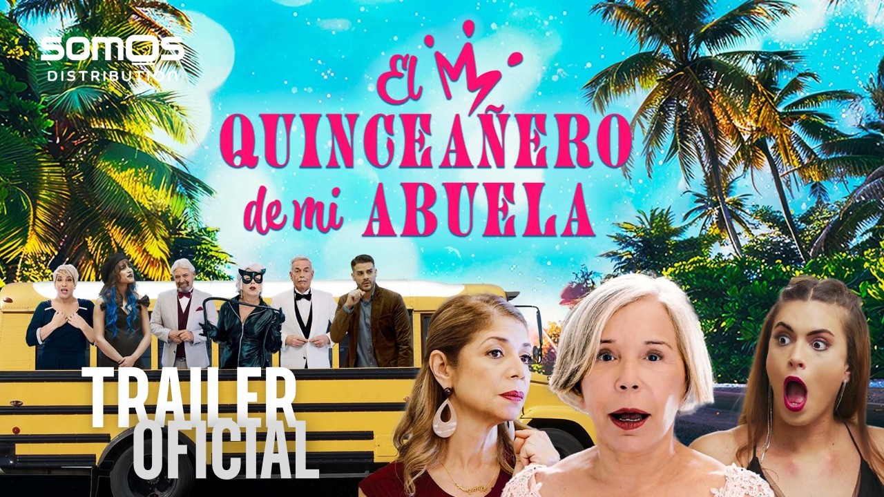Miniature de la vidéo Official Trailer: My Grandma's Quinceañera 🎉 | Family Cinema | SOMOS Distribution du film El Quinceañero De Mi Abuela