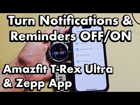 Amazfit T-Rex Ultra & Zepp App: Turn Notification & Reminders OFF/ON (stand reminder/goal notificati