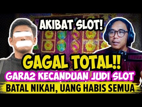 Sedih, Lucu!! Bapak Nangis Karena Aku Batal Nikah Gara2 Kecanduan Slot | Judi Online Podcast
