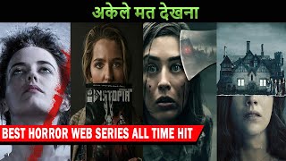 Top 10 Best Horror Web Series All Time Hit Netflix,Amazon Prime | Hindi & Eng