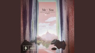 Me + You (With Løve Remix)