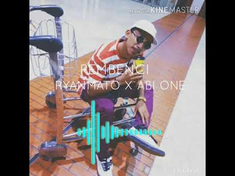 RYANMATO X ABIONE | PEMBENCI