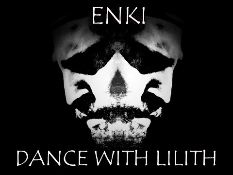 Dance with Lilith