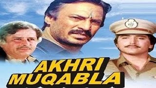 Aakhri Muqabla (1988) Superhit Action Movie  आ�