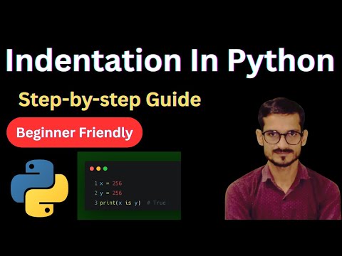Indentation In Python Python Tutorial 2025