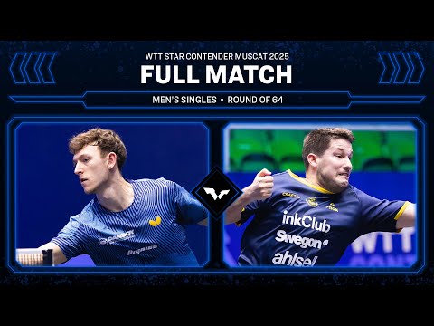 FULL MATCH | Adrien Rassenfosse vs Kristian Karlsson | MS R64 | #WTTMuscat 2025
