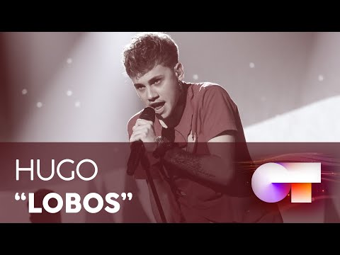 “LOBOS” - HUGO | Gala 0 | OT 2020