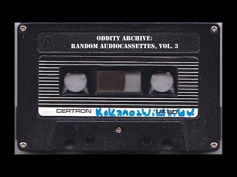 Oddity Archive: Episode 193 – Ben’s Random Audiocassette Haul #3