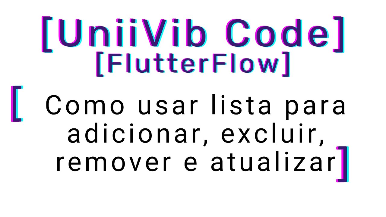 Como usar lista (list / array) no Flutterflow e Supabase para adicionar, remover, atualizar e salvar