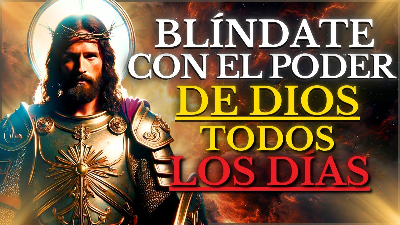 VÍSTETE con la ARMADURA de DIOS y PREPÁRATE para la BATALLA DIARIA (DIOS ES TU PROTECTOR, TEN FE )