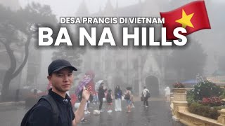 Download lagu 🇻🇳Ternyata Desa Prancis Ada di Vietnam, Seharian Jalan ke Ba Na Hills! mp3