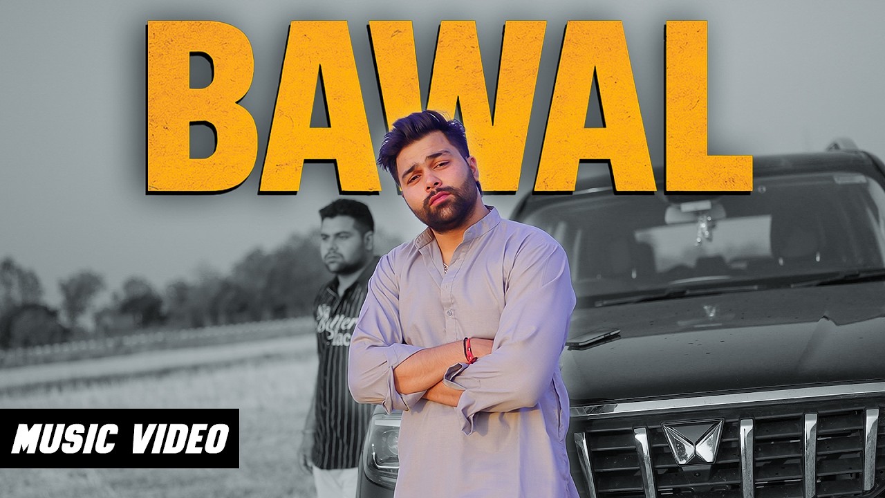 Bawal Song Lyrics – Dhiru MonchiK