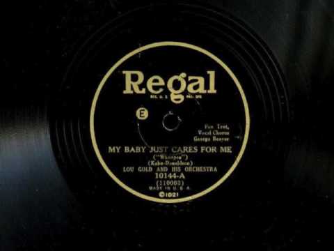 My Baby Just Cares For Me by Lou Gold and His Orchestra, 1930
