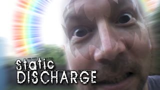 Static Discharge - Random Weird with DMP