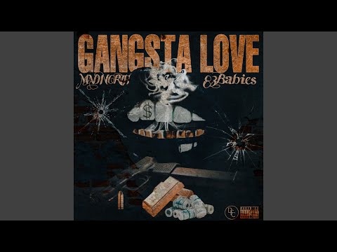 Gangsta Love (feat. 83babies)
