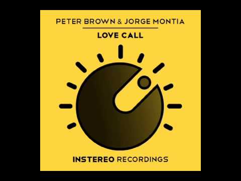 Peter Brown & Jorge Montia - Love Call