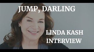 JUMP DARLING - LINDA KASH INTERVIEW ( 2021) video