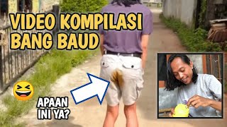 Download lagu VIDEO KOMPILASI BANG BAUD (GAK TAHAN BUAT NYELENGIN DUIT) mp3
