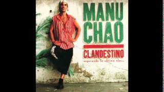Manu Chao - Lagrimas de Oro : Clandestino