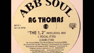 AG Thomas - The 1, 2 (Reelsoul Mix)